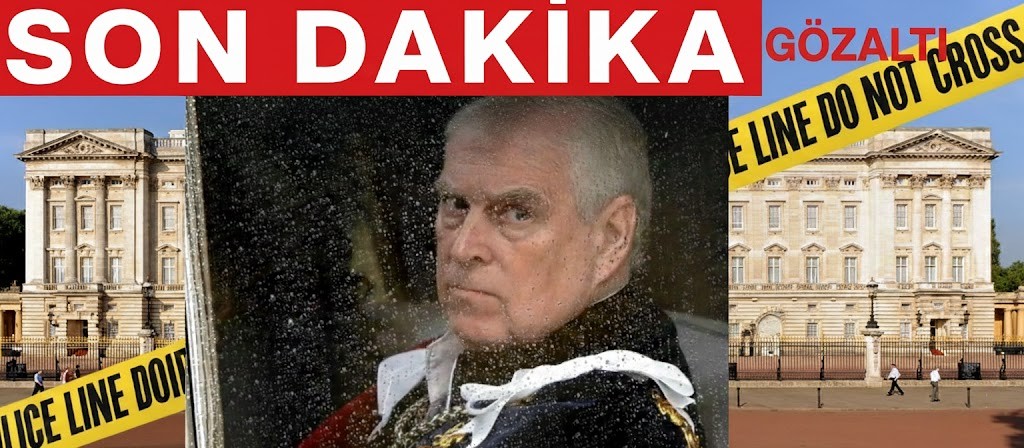 Eski Prens Andrew Gözaltına Alındı
